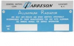 Click Here For Full Product Info 13167 PLATE-METAL-HARRISON ALUMINUM RADIATOR-UNSTAMPED-60-E62