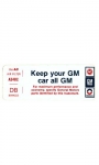 Click Here For Full Product Info 13514 DECAL-KEEP YOUR CAR ALL GM-74