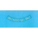 Click Here For Full Product Info 13561 DECAL-UNLEADED FUEL ONLY-WHITE LETTERS-75-77
