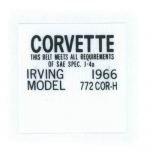 Click Here For Full Product Info E13922 LABEL-SEAT BELT-CORVETTE IRVING-WITH DATE STAMPING SERVICE-66