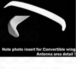 Click Here For Full Product Info E18126 WING-REAR-FIBERGLASS-HAND LAYUP-CONVERTIBLE-97-04